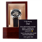Gift to Dad from Son, Men's Openwork watch, present in luxury box with message, Funny