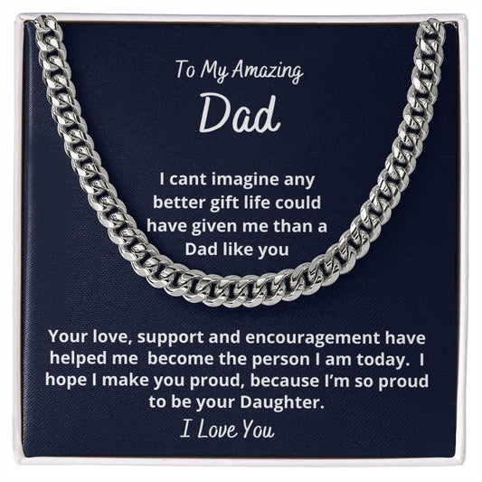 Gift to Dad, Cuban Link Chain Necklace, from Daughter, for Birthday, Christmas, Father's Day, Sentimental present