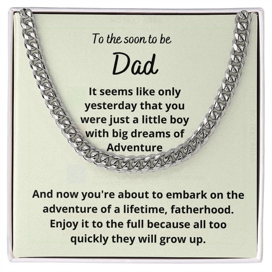 Gift for soon to be Dad, Cuban Link Chain Necklace from Wife or Grandparents, Expectant Dad Gift